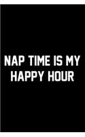 Nap Time Is My Happy Hour