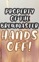 Property of the Brewmaster