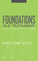 Foundations: Old Testament - Teen Devotional