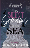 Silent Screams of the Sea