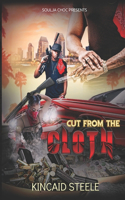 Cut from the Cloth