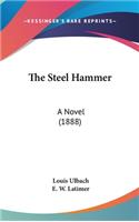Steel Hammer