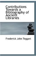 Contributions Towards a Bibliography of Ancient Libraries