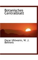 Botanisches Centralblatt