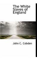 The White Slaves of England