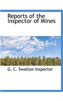 Reports of the Inspector of Mines