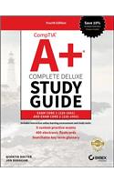 Comptia A+ Complete Deluxe Study Guide