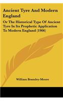 Ancient Tyre And Modern England
