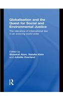 Globalisation and the Quest for Social and Environmental Justice