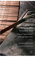 Order in Early Chinese Excavated Texts