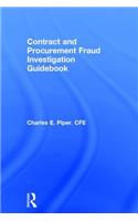 Contract and Procurement Fraud Investigation Guidebook