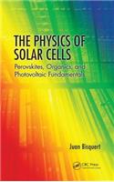 The Physics of Solar Cells