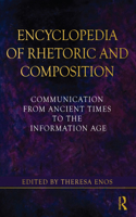Encyclopedia of Rhetoric and Composition