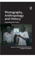 Photography, Anthropology and History