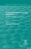 Critical Studies in Teacher Education