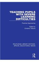 Teaching Pupils with Severe Learning Difficulties