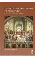 The Integral Philosophy of Aurobindo