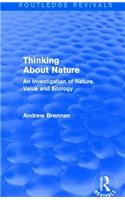 Thinking about Nature (Routledge Revivals)