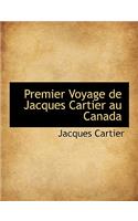 Premier Voyage de Jacques Cartier Au Canada