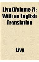 Livy (Volume 7); With an English Translation
