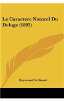 Le Caractere Naturel Du Deluge (1892)