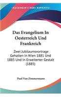 Evangelium In Oesterreich Und Frankreich