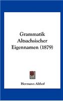 Grammatik Altsachsischer Eigennamen (1879)