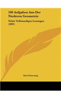 100 Aufgaben Aus Der Niederen Geometrie