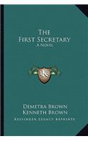 The First Secretary