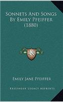 Sonnets And Songs By Emily Pfeiffer (1880)