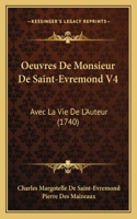 Oeuvres De Monsieur De Saint-Evremond V4