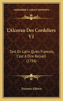 L'Alcoran Des Cordeliers V1