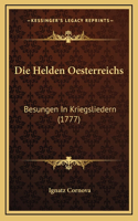Die Helden Oesterreichs