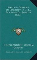 Apologie Generale de L'Institut Et de la Doctrine Des Jesuites (1763)