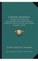 Cheese Making