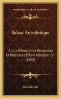Balzac Anecdotique