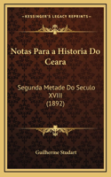 Notas Para a Historia Do Ceara