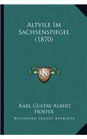 Altvile Im Sachsenspiegel (1870)