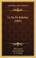 Le Nu De Rabelais (1892)