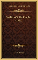 Soldiers Of The Prophet (1921)