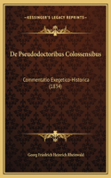 De Pseudodoctoribus Colossensibus