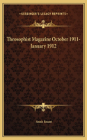 Theosophist Magazine October 1911-January 1912