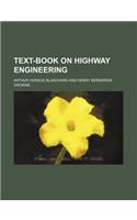 Text-Book on Highway Engineering