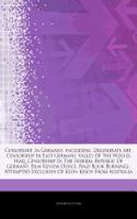 Articles on Censorship in Germany, Including: Degenerate Art, Censorship in East Germany, Valley of the Wolves Iraq, Censorship in the Federal Republic of Germany, Film Review Office, Nazi Book 