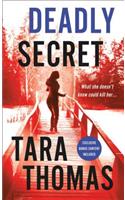 Deadly Secret: A Romantic Thriller(Sons of Broad, 2)
