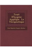 Trait D'Hygi Ne Appliqu E La Th Rapeutique