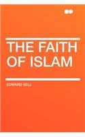 The Faith of Islam