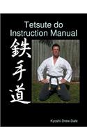 Tetsute Do Instruction Manual: (English)