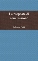 La proposta di conciliazione