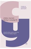 Children, Food and Identity in Everyday Life